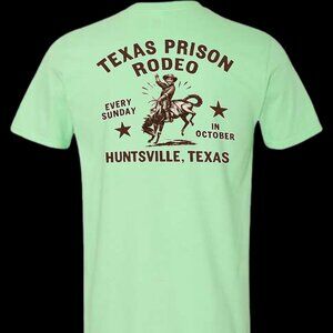 Texas Prison Rodeo Huntsville,Texas Short Sleeve Crew Neck T-Shirt MINT GREEN